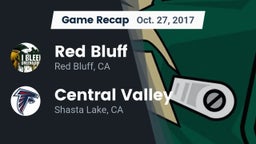 Recap: Red Bluff  vs. Central Valley  2017