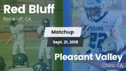 Matchup: Red Bluff High vs. Pleasant Valley  2018