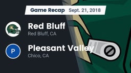 Recap: Red Bluff  vs. Pleasant Valley  2018