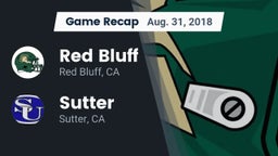 Recap: Red Bluff  vs. Sutter  2018