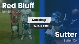 Matchup: Red Bluff High vs. Sutter  2019