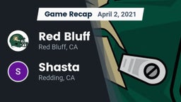 Recap: Red Bluff  vs. Shasta  2021