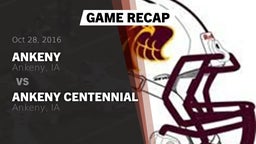 Recap: Ankeny  vs. Ankeny Centennial  2016