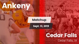 Matchup: Ankeny vs. Cedar Falls  2019