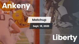 Matchup: Ankeny vs. Liberty 2020