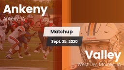 Matchup: Ankeny vs. Valley  2020