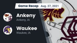 Recap: Ankeny  vs. Waukee  2021
