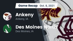 Recap: Ankeny  vs. Des Moines North  2021