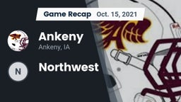 Recap: Ankeny  vs. Northwest 2021
