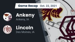 Recap: Ankeny  vs. Lincoln  2021