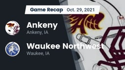 Recap: Ankeny  vs. Waukee Northwest  2021