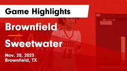 Brownfield  vs Sweetwater Game Highlights - Nov. 20, 2023