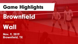 Brownfield  vs Wall Game Highlights - Nov. 9, 2019