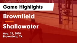 Brownfield  vs Shallowater  Game Highlights - Aug. 25, 2020