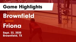 Brownfield  vs Friona  Game Highlights - Sept. 22, 2020