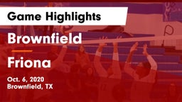 Brownfield  vs Friona  Game Highlights - Oct. 6, 2020