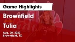 Brownfield  vs Tulia  Game Highlights - Aug. 20, 2022