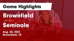 Brownfield  vs Seminole  Game Highlights - Aug. 30, 2022