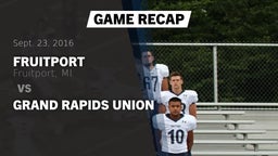 Recap: Fruitport  vs. Grand Rapids Union 2016