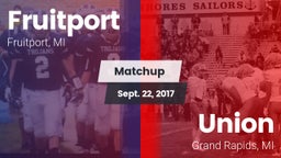 Matchup: Fruitport High vs. Union  2017