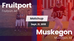 Matchup: Fruitport High vs. Muskegon  2018