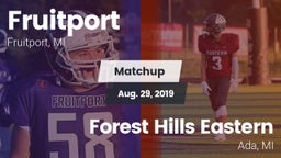 Matchup: Fruitport High vs. Forest Hills Eastern  2019
