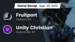Recap: Fruitport  vs. Unity Christian  2023