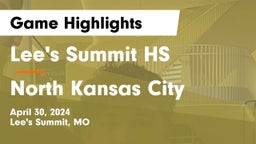 Lee's Summit HS vs North Kansas City  Game Highlights - April 30, 2024