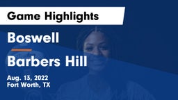 Boswell   vs Barbers Hill  Game Highlights - Aug. 13, 2022