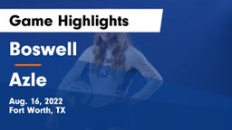Boswell   vs Azle  Game Highlights - Aug. 16, 2022
