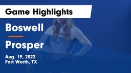 Boswell   vs Prosper  Game Highlights - Aug. 19, 2022