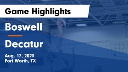 Boswell   vs Decatur  Game Highlights - Aug. 17, 2023