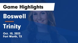 Boswell   vs Trinity  Game Highlights - Oct. 10, 2023