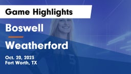 Boswell   vs Weatherford  Game Highlights - Oct. 20, 2023