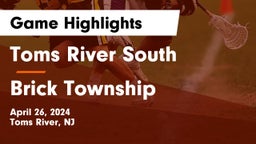 Toms River South  vs Brick Township  Game Highlights - April 26, 2024