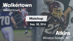 Matchup: Walkertown High vs. Atkins  2016