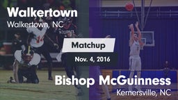 Matchup: Walkertown High vs. Bishop McGuinness  2016