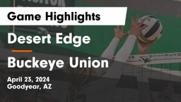 Desert Edge  vs Buckeye Union  Game Highlights - April 23, 2024