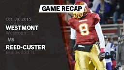 Recap: Westmont  vs. Reed-Custer  2015