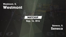 Matchup: Westmont  vs. Seneca  2016
