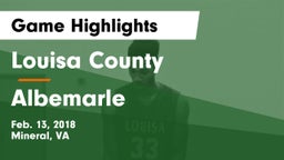 Louisa County  vs Albemarle  Game Highlights - Feb. 13, 2018