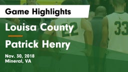 Louisa County  vs Patrick Henry  Game Highlights - Nov. 30, 2018