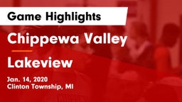 Chippewa Valley  vs Lakeview  Game Highlights - Jan. 14, 2020