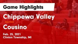 Chippewa Valley  vs Cousino  Game Highlights - Feb. 25, 2021
