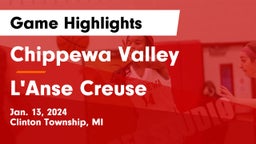Chippewa Valley  vs L'Anse Creuse  Game Highlights - Jan. 13, 2024