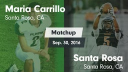 Matchup: Maria Carrillo High vs. Santa Rosa  2016