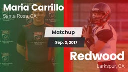 Matchup: Maria Carrillo High vs. Redwood  2017