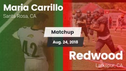 Matchup: Maria Carrillo High vs. Redwood  2018