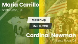 Matchup: Maria Carrillo High vs. Cardinal Newman  2018