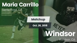 Matchup: Maria Carrillo High vs. Windsor  2018